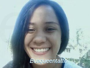 Evaqueentatto
