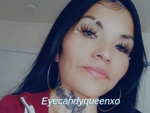 Eyecandyqueenxo