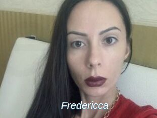 Fredericca