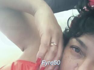 Fyre50