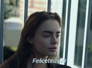 Felicebruster