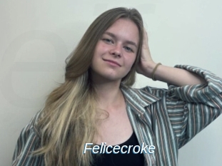Felicecroke