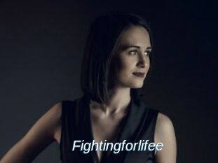Fightingforlifee