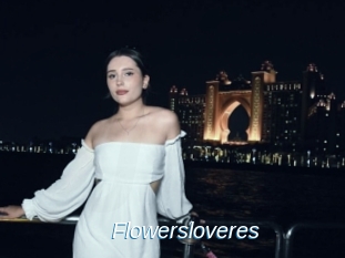 Flowersloveres