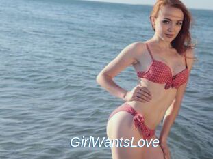 GirlWantsLove