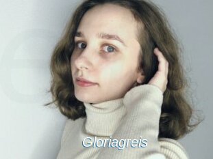 Gloriagreis