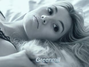 Greenmill