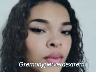 Gremonyperverdextrem