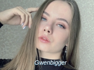 Gwenbigger
