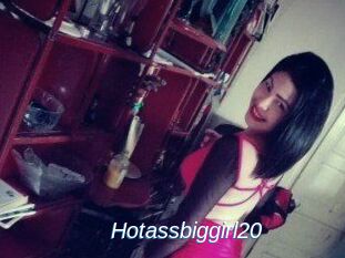 Hotassbiggirl20