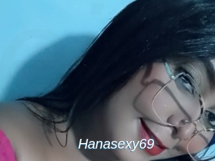 Hanasexy69