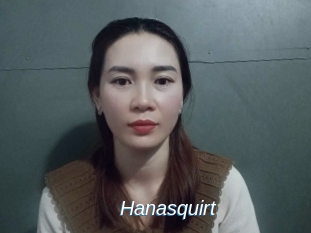 Hanasquirt