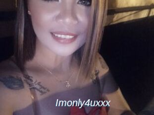 Imonly4uxxx