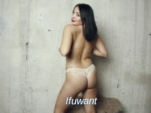 Ifuwant