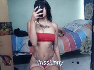Irisskinny