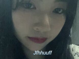 Jfhhuuff
