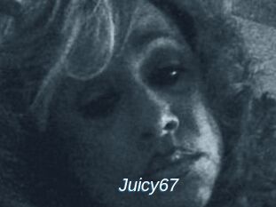 Juicy67