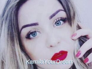 KamilaYourDream