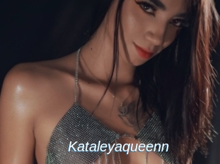 Kataleyaqueenn