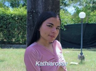 Kathiarosse