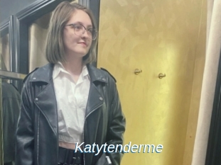 Katytenderme