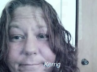 Kerrig