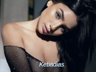 Ketiadias