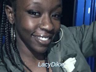 LacyDikxy