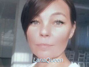 LanaQueen