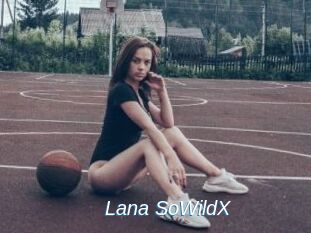 Lana_SoWildX