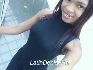LatinDeniseHot