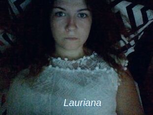 Lauriana