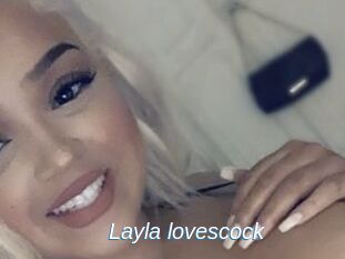 Layla_lovescock