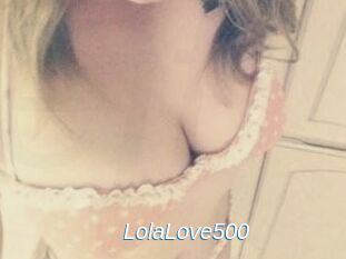 Lola_Love500
