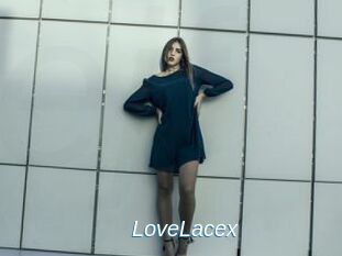 LoveLacex