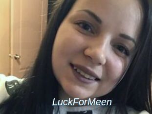 LuckForMeen