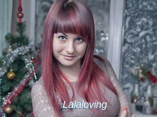 Lalaloving
