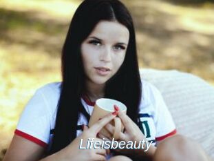 Lifeisbeauty