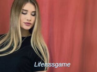 Lifeisssgame