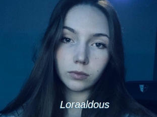 Loraaldous