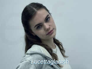 Lucettagladish