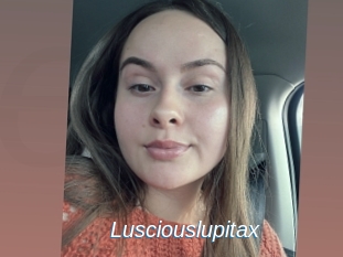 Lusciouslupitax