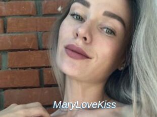 MaryLoveKiss