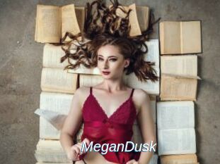 MeganDusk