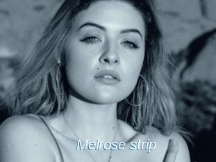 Melrose_strip