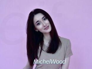 MichelWood