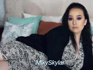 MikySkylar