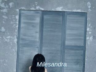 Milesandra