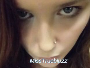 MissTrueblu22