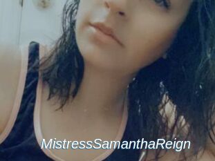 MistressSamanthaReign